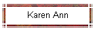 Karen Ann